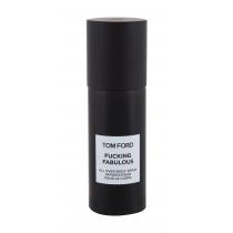 Tom Ford Fucking Fabulous   150Ml    Unisex (Deodorante)